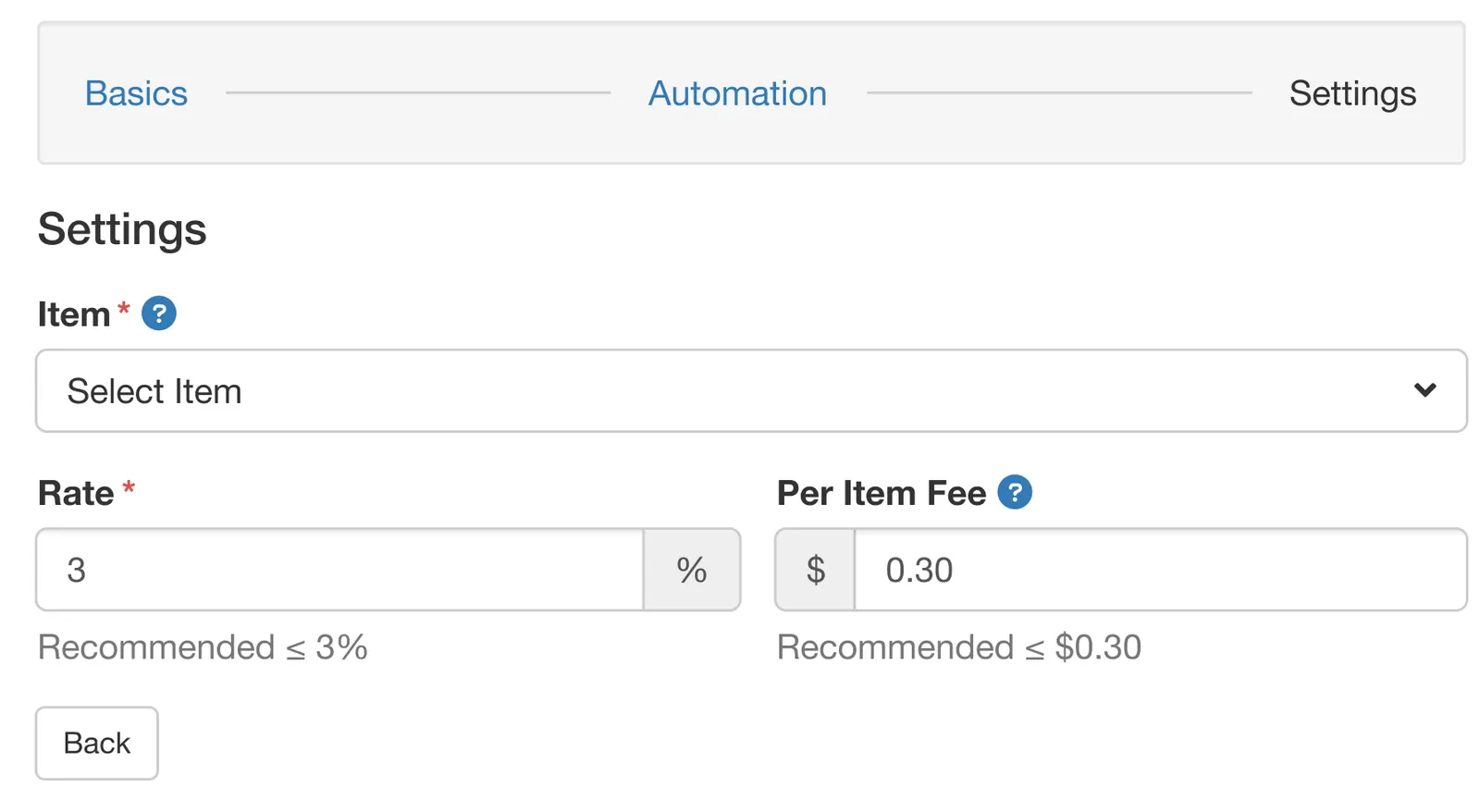 The Settings step of the Add New Automated Fee modal: Rate and Per Item Fee fields, each with a Recommended ceiling printed under it, 3 percent and 30 cents.